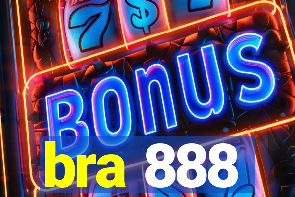 bra 888